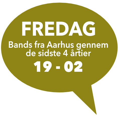 Fredag Bands fra Aarhus gennem 4 årtier